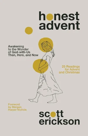 Honest Advent:
