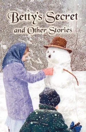 Betty's Secret and Other Stories