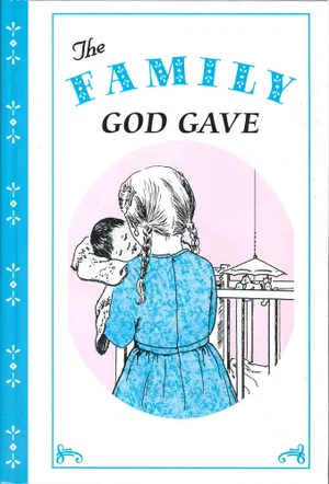 The Family God Gave