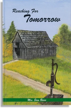 Reaching For Tomorrow Early Years Series – Book 3