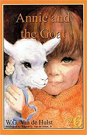 Annie and the Goat -Stories Children Love #6