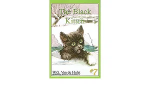 The Black Kitten -Stories Children Love #7