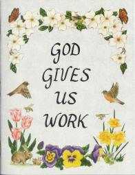 God Gives Us Work - Jewel Book