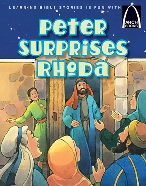 Peter Surprises Rhoda -Arch Books