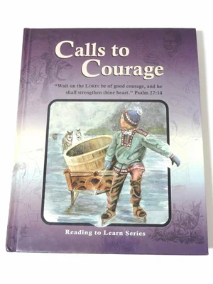 Calls to Courage
