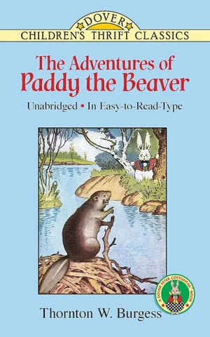 The Adventures of Paddy the Beaver -Dover Children's Thrift Classics