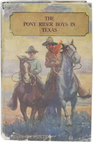 The Pony Rider Boys in Texas #2