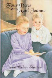Four Days With Aunt Joanne