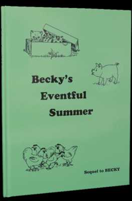 Beckys Eventful Summer