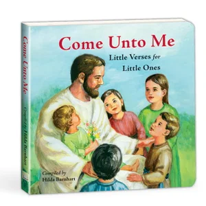 Come Unto Me Board Book