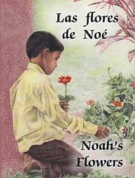 Las flores de No? - Noah's Flowers -Spanish & Engish - Jewel Book