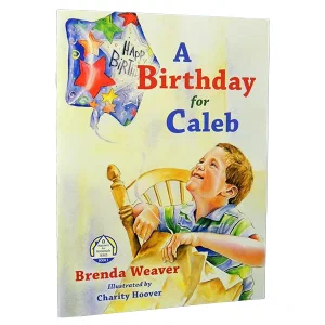 A Birthday for Caleb