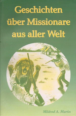 German- Missionary Stories with the Millers