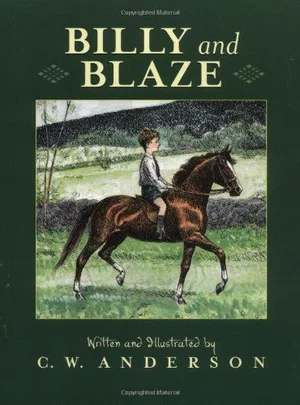Billy and Blaze: A Boy and His Horse