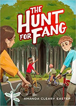 The Hunt for Fang: Tree Street Kids -Book 2