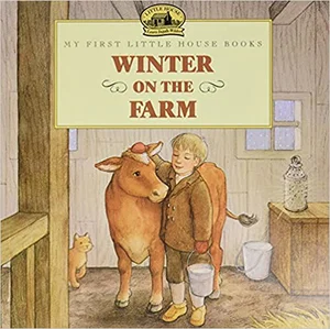 Winter on the Farm -Little House Picture Book