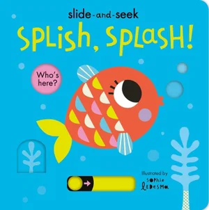 Splish, Splash! Slide-and-Seek