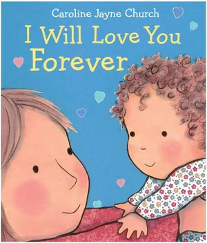 I Will Love You Forever