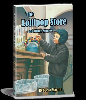 The Lollipop Store and Other Stories