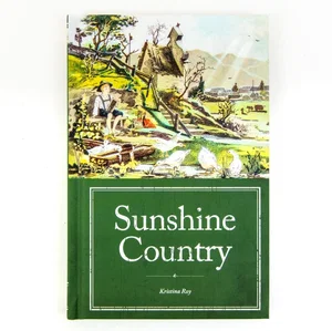 Sunshine Country - Hardcover