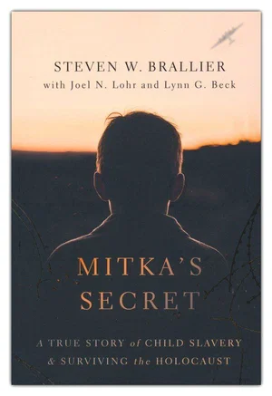 Mitka's Secret: A True Story of Child Slavery and Surviving the Holocaust