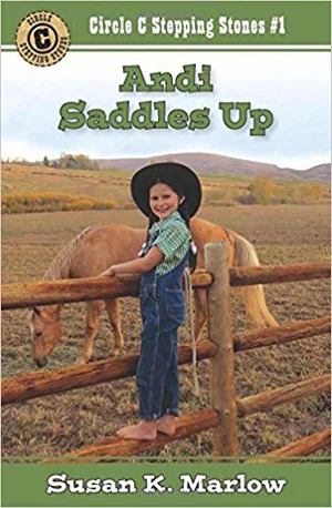 Andi Saddles Up -Circle C Stepping Stones #1