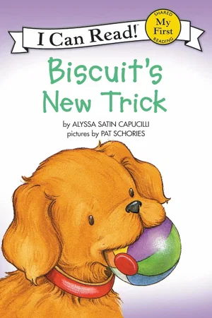 Biscuit's New Trick -My First I Can Read
