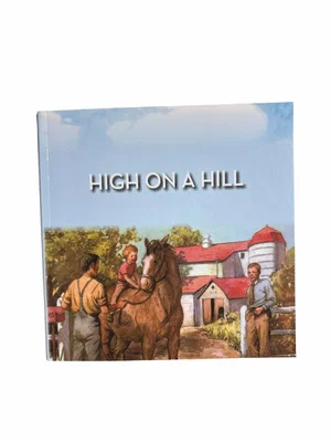 High on a Hill -Book 4 Alice & Jerry Series