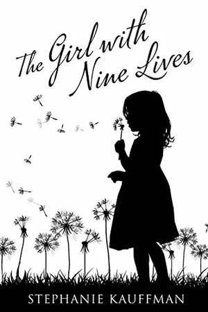The Girl with Nine Lives Book 1