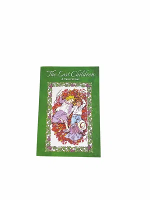 The Lost Children -A True Story
