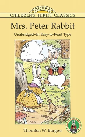 Mrs. Peter Rabbit -Dover Children's Thrift Classics