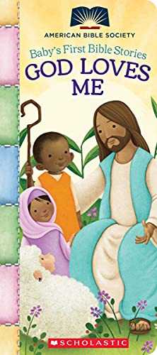 God Loves Me (Baby's First Bible Stories)