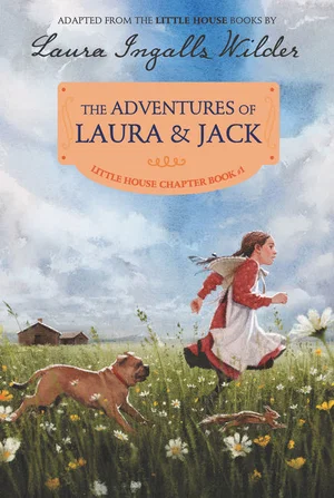 The Adventures of Laura & Jack -Little House #1