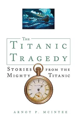The Titanic Tragedy