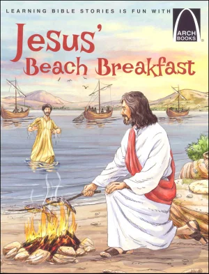 Jesus' Beach Breakfast -Arch Books
