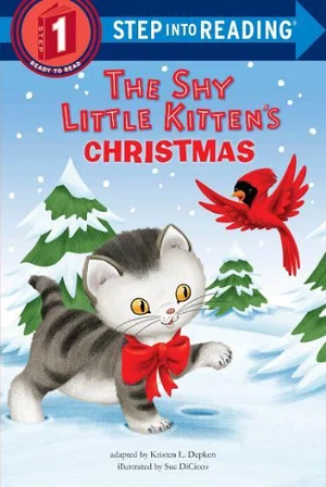 The Shy Little Kitten's Christmas -Step Into Reading