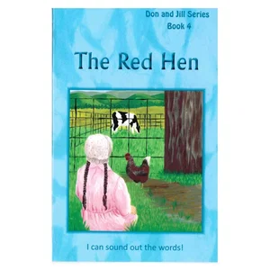 The Red Hen -Don and Jill Series Book 4