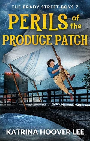 Perils of the Produce Patch- #7 Brady Street Boys