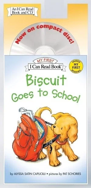 Biscuit Goes to School Book and CD -My First I Can Read - Level Pre1)