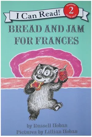Bread and Jam for Frances -I Can Read Level 2