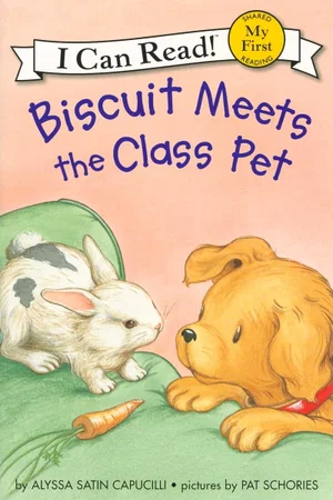 Biscuit Meets the Class Pet -My First I Can Read