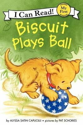 Biscuit Plays Ball -My First I Can Read