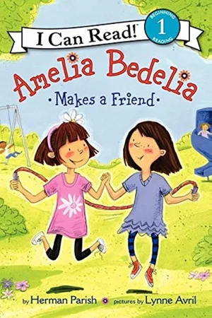 Amelia Bedelia Makes a Friend -I Can Read Level 1
