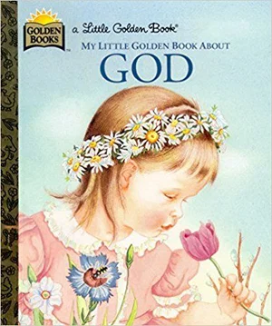 My Little Golden Book About God Hardcover