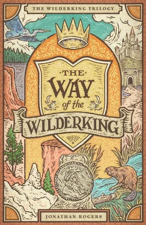 The Way of the Wilderking