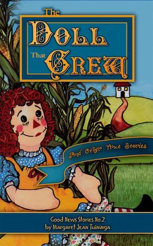 The Doll That Grew: And Other True Stories