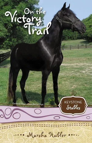 On the Victory Trail -Keystone Stables