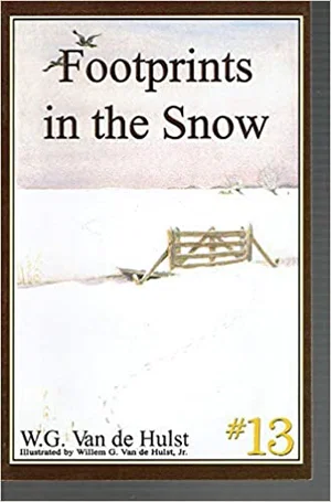 Footprints in the Snow -Stories Children Love #13
