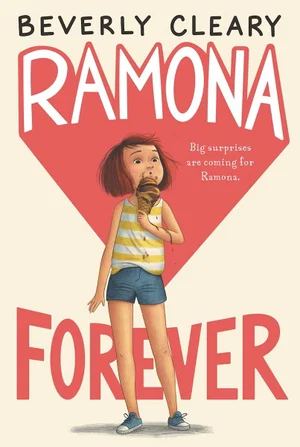 Ramona Forever Book #7