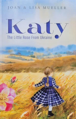 Katy: The Little Rose From Ukraine